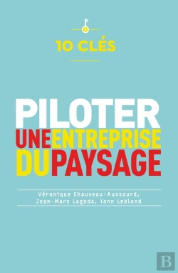 Bertrand.pt - 10 Clés Pour Piloter Une Entreprise Du Paysage