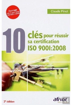 Bertrand.pt - 10 Clés Pour Réussir Sa Certification Iso 9001:2008 (2e Édition)