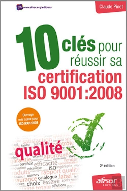 Bertrand.pt - 10 Clés Pour Réussir Sa Certification Iso 9001:2008