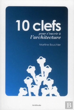 Bertrand.pt - 10 Cles Pour S'Ouvrir A L'Architecture