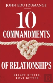 10 Commandments Of Relationships