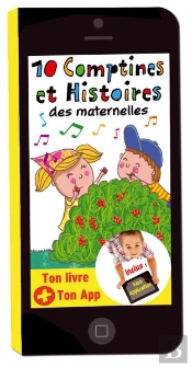 10 Comptines Et Histoires Des Maternelles