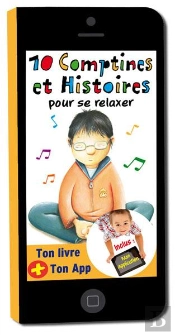 10 Comptines Et Histoires Pour Se Relaxer