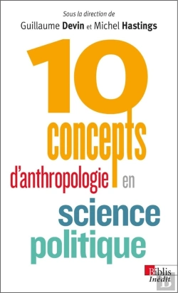 Bertrand.pt - 10 Concepts D'Anthropologie En Science Politique