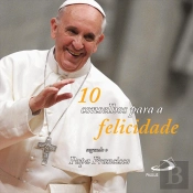 10 Conselhos para a Felicidade