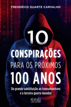 Bertrand.pt - 10 Conspirações para os Próximos 100 Anos