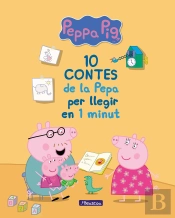 10 Contes De La Pepa Per Llegir En 1 Minut (Un Conte De La Porqueta Pepa)