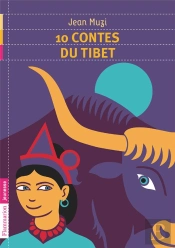 10 Contes Du Tibet