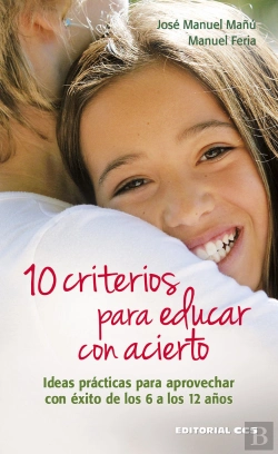 Bertrand.pt - 10 Criterios Para Educar Con Acierto