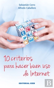 10 Criterios Para Hacer Buen Uso De Internet