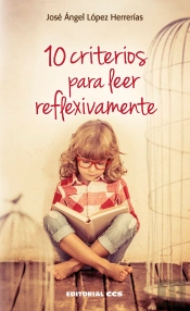 10 Criterios Para Leer Reflexivamente