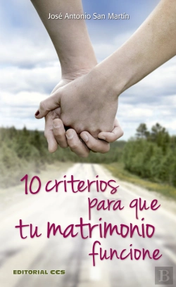 Bertrand.pt - 10 Criterios Para Que Tu Matrimonio Funcione
