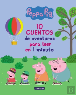 Bertrand.pt - 10 Cuentos De Aventuras Para Leer En 1 Minuto (Un Cuento De Peppa Pig)