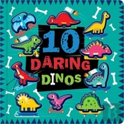 10 Daring Dinos