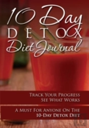 10-Day Detox Diet Journal: Track Your Pr