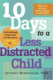10 Days To A Less Distracted Child