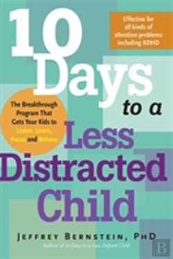 Bertrand.pt - 10 Days To A Less Distracted Child