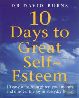 10 Days To Great Self Esteem
