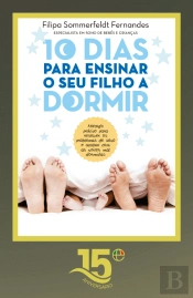 10 Dias para Ensinar o Seu Filho a Dormir