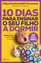 10 Dias para Ensinar o Seu Filho a Dormir