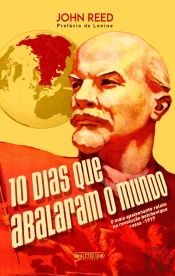 10 Dias que Abalaram o Mundo