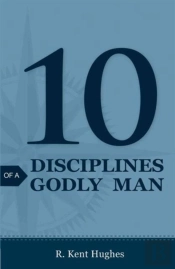 10 Disciplines Of A Godly Man (Pack Of 25)