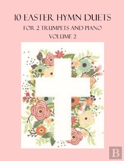 Bertrand.pt - 10 Easter Duets For 2 Trumpets And Piano