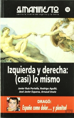 Bertrand.pt - 10 El Manifiesto Izquierda Y Derecha: Casi Lo Mism
