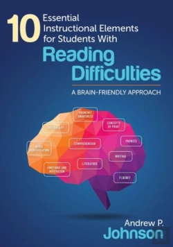 Bertrand.pt - 10 Essential Instructional Elements For Students With Reading Difficulties