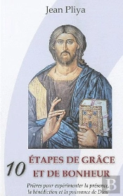 10 Étapes De Grâce Et De Bonheur