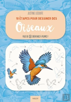 Bertrand.pt - 10 Étapes Pour Dessiner Des Oiseaux : Plus De 50 Créatures À Plumes !