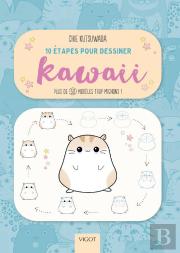 10 Étapes Pour Dessiner Kawaii : Plus De 50 Modèles Trop Mignons !
