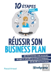 10 Étapes Pour... : Réussir Son Business Plan