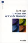 10 Étapes Pour Sortir De La Dépression