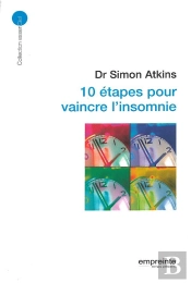 10 Étapes Pour Vaincre L'Insomnie