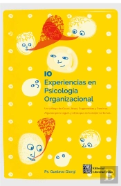10 Experiencias En Psicología Organizacional