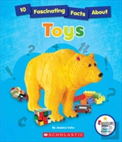 10 Fascinating Facts About Toys