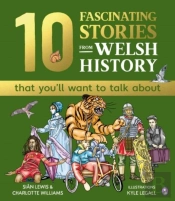 10 Fascinating Stories From Welsh History (That You'Ll Want To Talk About)