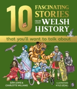 Bertrand.pt - 10 Fascinating Stories From Welsh History (That You'Ll Want To Talk About)