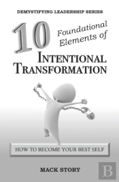 10 Foundational Elements Of Intentional
