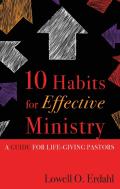 10 Habits For Effective Ministry