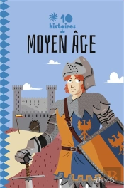 10 Histoires De Chevaliers