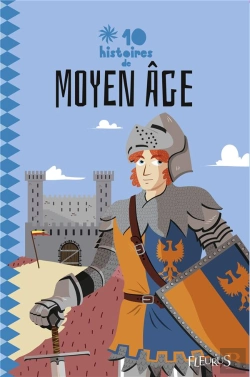 Bertrand.pt - 10 Histoires De Chevaliers