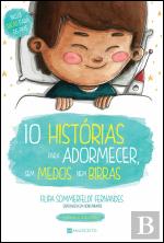 10 Histórias Para Adormecer Sem Medos Nem Birras