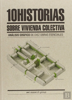 Bertrand.pt - 10 Historias Sobre Vivienda Colectiva