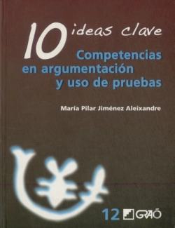 Bertrand.pt - 10 Ideas Clave. Competencias En Argumentación Y Uso De Pruebas
