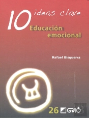 10 Ideas Clave. Educación Emocional