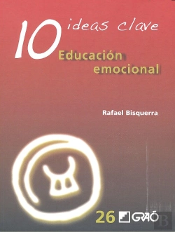 Bertrand.pt - 10 Ideas Clave. Educación Emocional