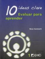 10 Ideas Clave. Evaluar Para Aprender