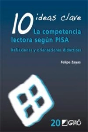 10 Ideas Clave. La Competencia Lectora Según Pisa